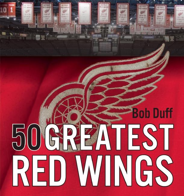 If These Walls Could Talk: Detroit Red Wings: Stories from the Detroit Red  Wings Ice, Locker Room, and Press Box by Ken Daniels