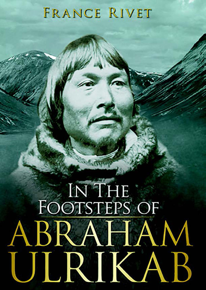 In the footsteps of Abraham Ulrikab: The Events of 1880-1881 · Books ...